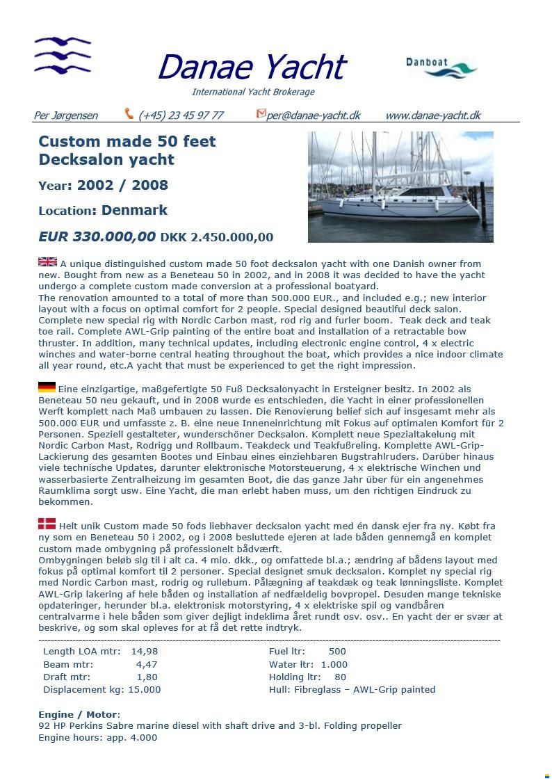 One Off Design 50 feet Decksalon yacht